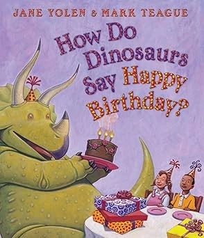 HOW DO DINOSAURS SAY HAPPY BIRTHDAY